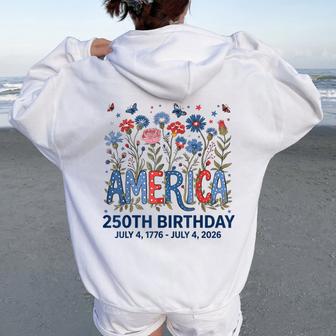 Usa 250 Years America Floral Birthday Patriotic 4Th Of July Women Oversized Hoodie Back Print - Thegiftio UK