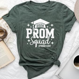 Prom Squad 2026 Proud Aunt Graduate Prom Class Of 2026 Bella Canvas T-shirt | Mazezy