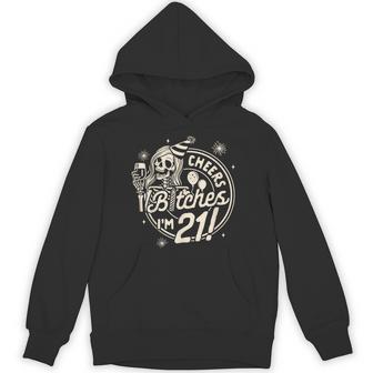 21St Birthday 21 Years Old Birthday Cheers Btches I'm 21 Hoodie - Thegiftio UK