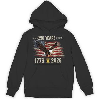 250 Anniversary Usa Patriotic Eagle 250Th 4Th Of July 2026 Hoodie - Thegiftio UK