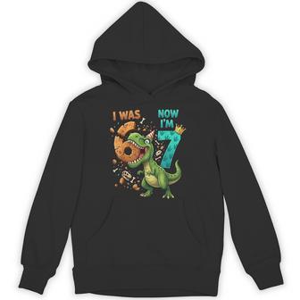 I Was 6 Now I'm 7 T Rex 7Th Birthday 6 7 Birthday Boys Hoodie - Thegiftio UK