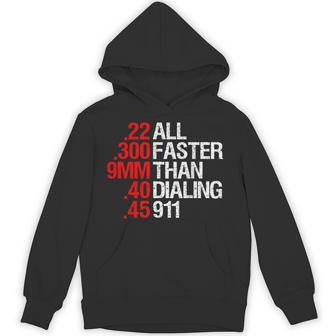 All Faster Than Dialing 911 ガン愛好家 パーカー - Kawaiitshirt