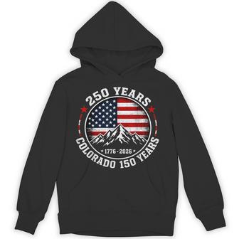 America 250 Colorado 150 Years American Flag 4Th Of July Hoodie - Thegiftio UK