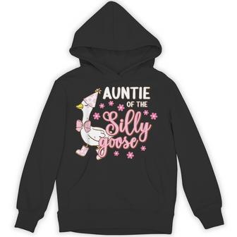 Auntie Of The Silly Goose 1St First Birthday Family Matching Hoodie - Thegiftio UK