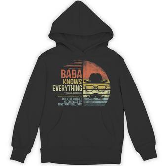 Baba Knows Everything Baba Gag Birthday Hoodie - Monsterry UK