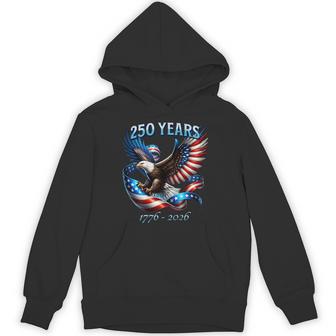 On Back Patriotic Eagle And Flag 250 Years 1776-2026 Hoodie - Thegiftio UK