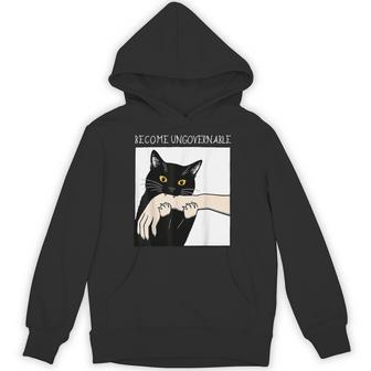 Become Ungovernable Black Cat Biting Hand Meme Hoodie - Thegiftio