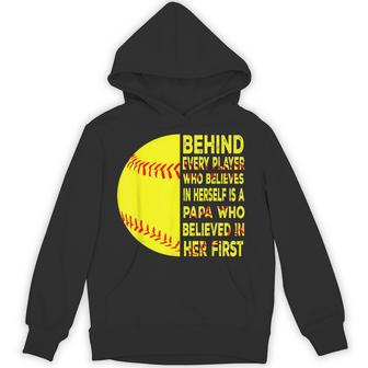 Behind Every Player Is Papa Happy Fathers Day Softball Lover Hoodie - Thegiftio UK
