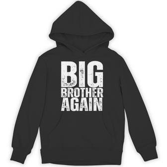 Big Brother Again Ever Hoodie - Thegiftio UK