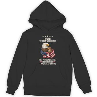 Bird Wwii Veteran's Daughter Eagle & Flag I Was Raised By Hoodie - Thegiftio