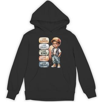 Black Boy Positive Affirmations I M Loved Smart Kind Brave Hoodie - Thegiftio UK