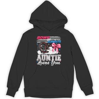 Burnouts Or Bows Auntie Loves You Gender Reveal Party Hoodie - Thegiftio UK