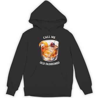 Call Me Old Fashioned Cocktail Classic & Effortlessly Cool Hoodie - Thegiftio UK