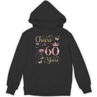 Cheers To 60 Years 60Th Queen's Birthday 60 Years Old Bday Hoodie - Thegiftio UK