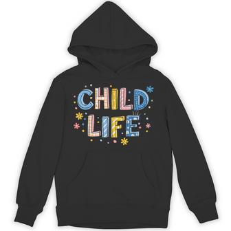 Child Life Specialist Pediatric Health Care Child Life Month Hoodie - Thegiftio UK