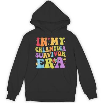 In My Chlamydia Survivor Era Inappropriate Adult Humor Hoodie - Thegiftio UK