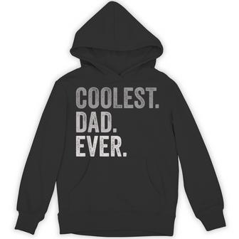 Coolest Dad Ever For Greatest Number 1 Dad Best Father Hoodie - Thegiftio UK