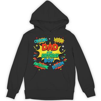 Dad Of The Birthday Boy Father Superhero Comic Party Hoodie - Thegiftio UK