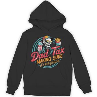 Dad Tax For パーカー - Kawaiitshirt