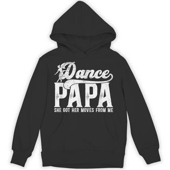 Dance Papa Of A Dancer Papa Grandpa Proud Dancing Papa Hoodie - Thegiftio UK