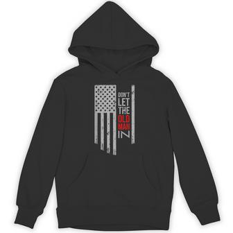 Don't Let The Old Man In Retro Vintage Usa American Flag Hoodie - Thegiftio