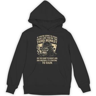 Fight Like The Third Monkey Gritty Gorilla And Tough Hoodie - Monsterry