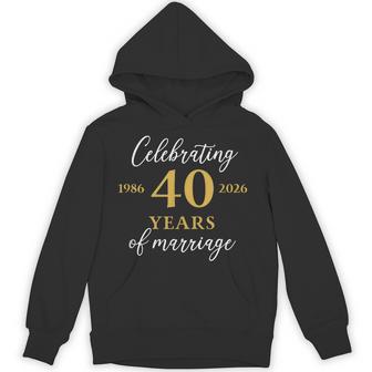 40 Years Of Marriage 1986 40Th Wedding Anniversary Hoodie - Thegiftio UK