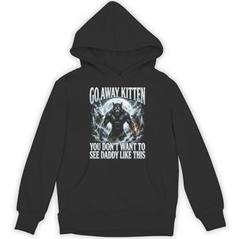Go Away Kitten Wolf Meme Bootleg Alpha Wolf Werewolf Hoodie - Thegiftio UK