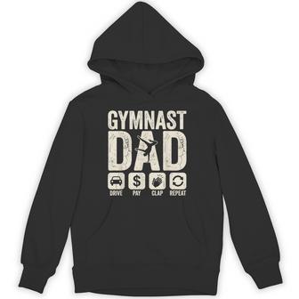 Gymnastics Dad Drive Pay Clap Repeat Gymnast Parents Hoodie - Thegiftio UK