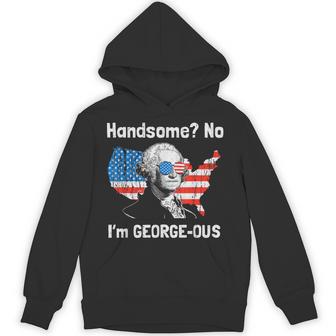 Handsome No Georgeous Washington 4Th Of July Fourth Hoodie - Thegiftio UK