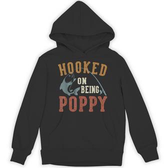 Hooked On Being Poppy Father's Day Fishing Poppy Hoodie - Thegiftio UK