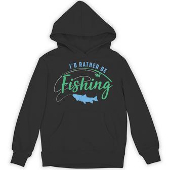 Id Rather Be Fishing Fathers Day Fishing Hoodie - Thegiftio UK