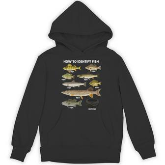 How To Identify Fish Fisherman Joke Fishing Angler Hoodie - Thegiftio UK
