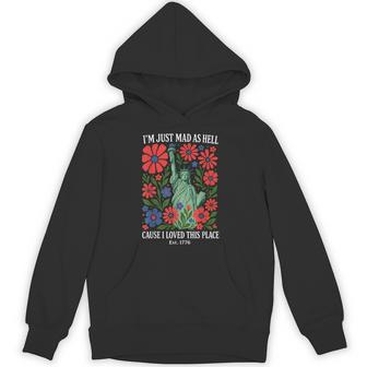 I'm Just Mad As Hell Patriotic Vintage July 4Th Resistance Hoodie - Thegiftio UK
