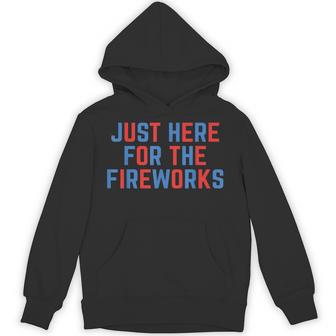 Just Here For The Fireworks American 4Th Of July Couples Hoodie - Thegiftio UK
