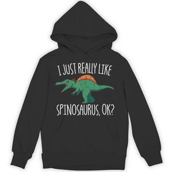 I Just Really Like スピノサウルス Ok 恐竜 キッズ スピノサウルス パーカー - Kawaiitshirt