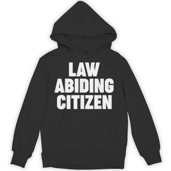 Law Abiding Citizen Hoodie - Thegiftio UK