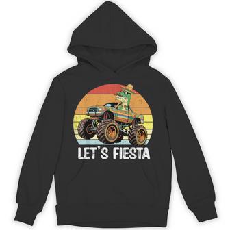 Let's Fiesta Mexican Dinosaur Monster Truck Cinco De Mayo Hoodie - Monsterry