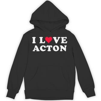 I Love Acton マッチング ガールフレンド&ボーイフレンド アクトン名 長袖tシャツ パーカー - Kawaiitshirt