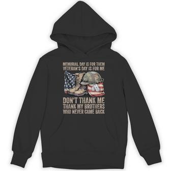 Memorial Day Is For Them Veteran's Day Is For Me Remember Hoodie - Thegiftio UK