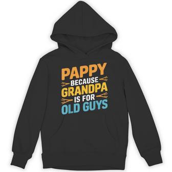 Pappy For Grandpa From Grandkids Father's Day Pappy Hoodie - Thegiftio UK