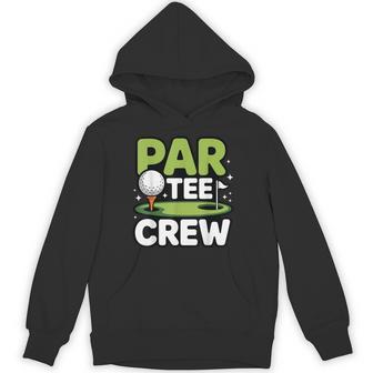 Par Crew Golfing Matching Golf Trip Humor Hoodie - Thegiftio UK