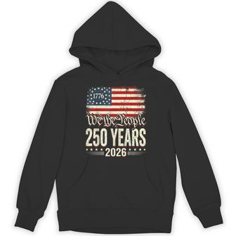 We The People 1776 Usa 250 Years American Patriotic 4Th July Hoodie - Thegiftio UK