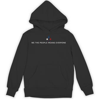 We The People Means Everyone 4Th Of July Hoodie - Thegiftio UK
