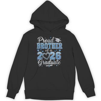 Proud Brother Of A Class Of 2026 Graduate Senior Graduation Hoodie - Thegiftio UK