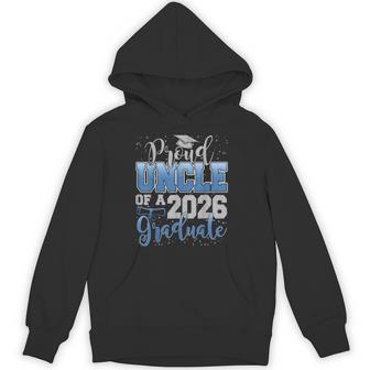 Proud Uncle Of A Class Of 2026 Graduate Senior Graduation Hoodie - Monsterry