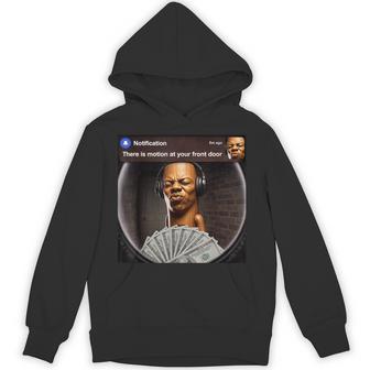 There Is Motion At Your Front Door Tung Tung Tung Speed Meme Hoodie - Monsterry