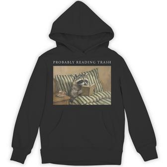 Retro Probably Reading Trash Racoon Bookworms Teachers Hoodie - Thegiftio UK