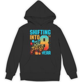 Shifting Into 8Th Year Motocross Dirt Bike 8Th Birthday Hoodie - Monsterry