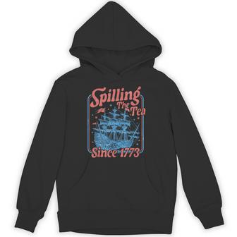 Spilling The Tea Since 1773 Patriotic Tea Party 4Th July Hoodie - Monsterry